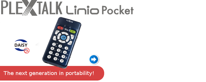 Click here to download the PLEXTALK Linio Pocket brochure.